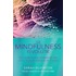 De mindfulness revolutie