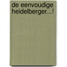 De eenvoudige Heidelberger...! door Arie Baars