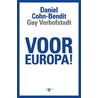 Voor Europa! by Guy Verhofstadt
