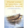 Effectief zoeken en beoordelen van medische literatuur by N. Kleefstra