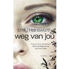 Weg van jou