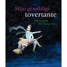 Mijn geweldige tovertante by Dolf Verroen