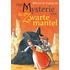 Het mysterie van de zwarte mantel