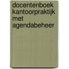 Docentenboek kantoorpraktijk met agendabeheer by Maria Bakker