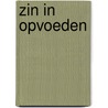 Zin in Opvoeden by Manfred van Doorn