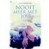 Nooit meer met jou