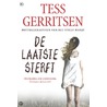 De laatste sterft by Tess Gerritsen