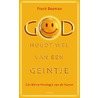 God houdt wel van een geintje door Frank G. Bosman