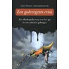 Een godvergeten crisis by Matthias Smalbrugge