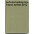 Coffeeshopbezoek Hoorn zomer 2012