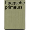 Haagsche Primeurs by Annemargriet Vaartjes