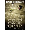 Cold case 0212 door Bart Debbaut