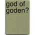 God of goden?
