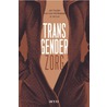 Transgenderzorg door Mick Van Trotsenburg
