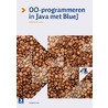 OO-Programmeren in Java met BlueJ door Gertjan Laan