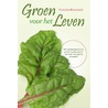 Boutenko - Combinatie groen voor het leven en groene smoothie revolutie door Victoria Boutenko