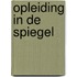 Opleiding in de spiegel