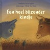 Een heel bijzonder kindje by Nelleke Sccherpbier