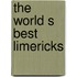 The world s best Limericks