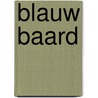 Blauw baard by Thomas Devriese