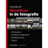 Handboek workflow in de fotografie by Frans Barten