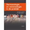 Dermatologie en venereologie in de praktijk door Johan Toonstra