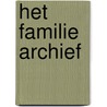 Het familie archief door Natalie Hanssen