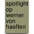 Spotlight op Werner von Haeften
