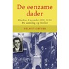 De eenzame dader by Helmut Ortner