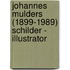Johannes Mulders (1899-1989) schilder - illustrator