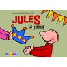 Jules is jarig by Annemie Berebrouckx