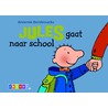 Jules gaat naar school door Annemie Berebrouckx