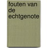 Fouten van de echtgenote by Muhammad Ibn Ibrahim al-Hamad