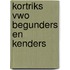 Kortriks vwo begunders en kenders