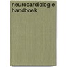 Neurocardiologie handboek by V.I.H. Kwa