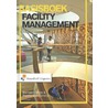Basisboek facility management by Hester van Sprang