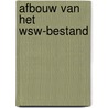 Afbouw van het Wsw-bestand by C. Tempelman