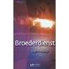 Broederdienst door Ingrid Mulder