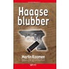 Haagse blubber door Martin Koomen