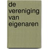 De vereniging van eigenaren door Onbekend
