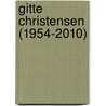 Gitte Christensen (1954-2010) door Cees Bronsveld