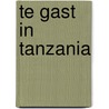 Te gast in Tanzania door Suzanne Heuts