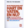 In de problemen met hart en vaten. en nu? door Yvo Smulders