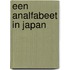 Een analfabeet in Japan