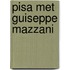 Pisa met Guiseppe Mazzani