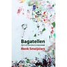 Bagatellen by Henk Smeijsters