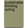 Sustainable thinking acting door Onbekend