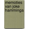 Memoties van Joke Hamminga by Joke Hamminga