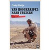 Van Hoogkarspel naar Uruzgan door Jasper Henderson