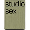 Studio Sex door Liza Marklund